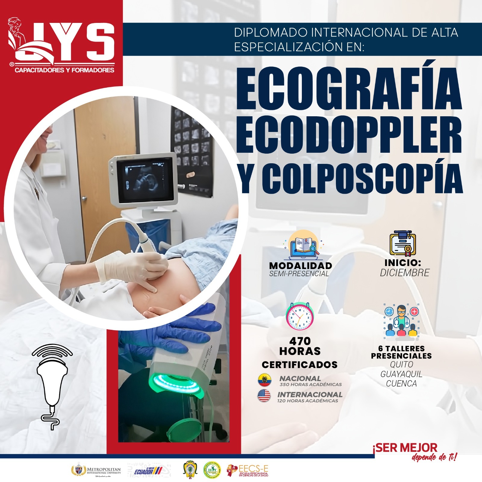 Diplomado internacional de alta especialización en Ecografía, Ecodoppler y Colposcopia 17C