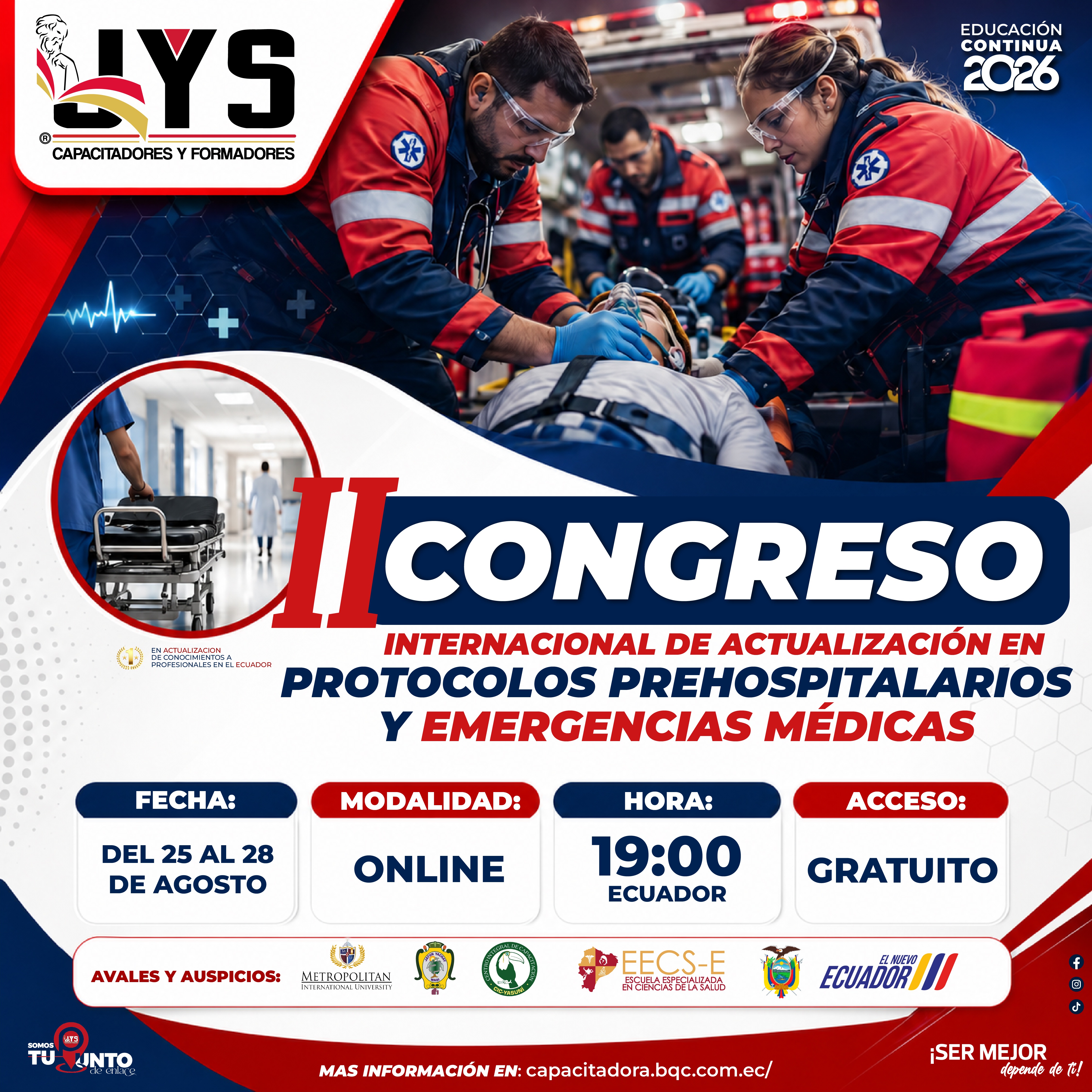 II Congreso Internacional de Actualización en Protocolos Prehospitalarios y Emergencias Médicas
